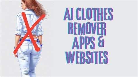 AI Clothes Remover (NSFW)